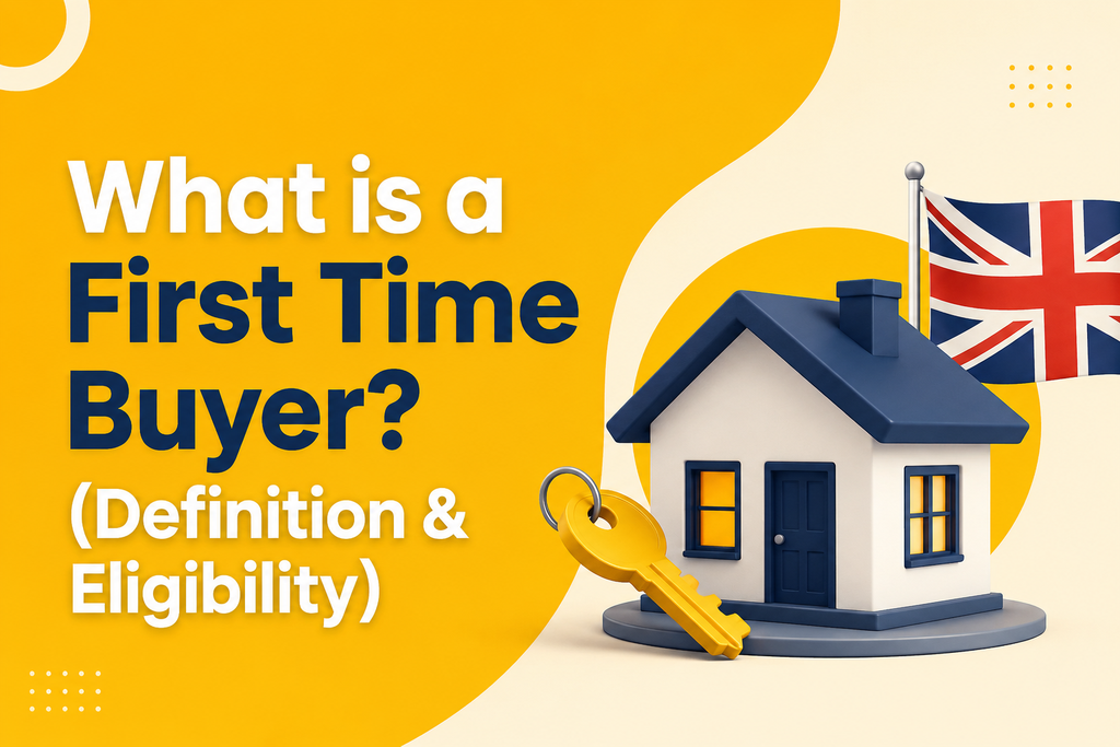 What is a First Time Buyer? (Definition & Eligibility)